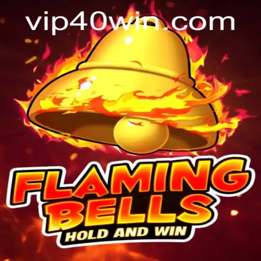 Exploring the Exciting World of Flamingbells and the Thrill of 40 WIN