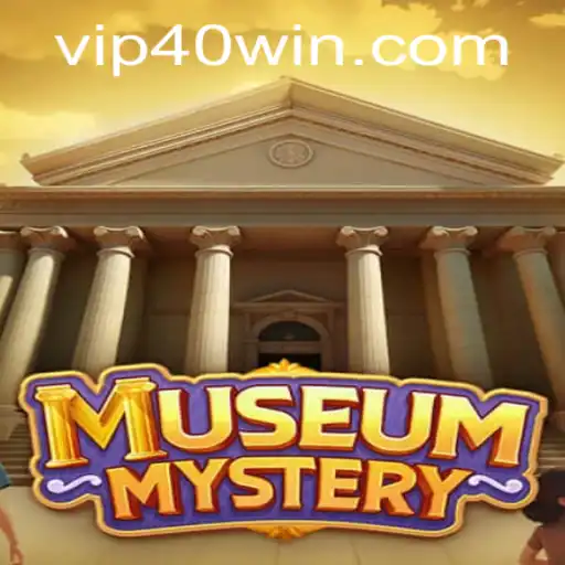 Explore the Thrilling World of MuseumMystery: Unravel the 40 WIN Challenge