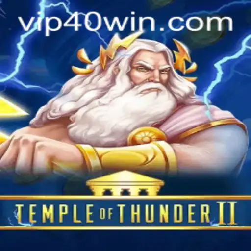 Unveiling TempleofThunderII: A Thrilling Journey into Ancient Mysteries with a 40 WIN Challenge